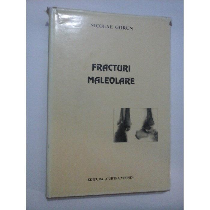 FRACTURI  MALEOLARE  -  Nicolae  GORUN  -